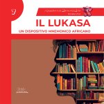 lukasa. Un dispositivo mnemonico africano. I quaderni di MemorizzArte