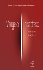 Vangelo disatteso