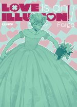 Love is an illusion!