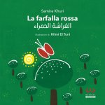 farfalla rossa. Ediz. italiana e araba