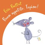 Buon appetito, Topino!