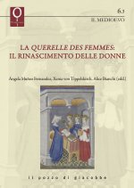 «querelles des femmes». Il rinascimento delle donne