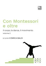 Con Montessori e oltre