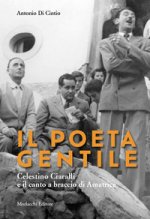 poeta gentile. Celestino Ciaralli e il canto a braccio di Amatrice