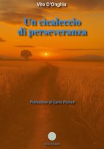 cicaleccio di perseveranza