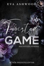 Twisted Game - Kegyetlen játszma