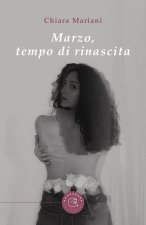 Marzo, tempo di rinascita