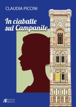 In ciabatte sul campanile