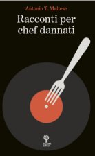 Racconti per chef dannati