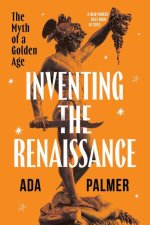 Inventing the Renaissance