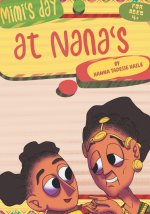 Mimi's Day at Nana's