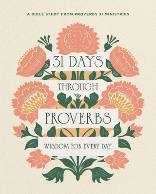 Proverbs for 31 Days