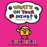 What's on Your Mind?