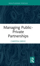 Managing Public-Private Partnerships