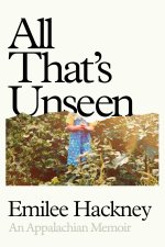 All That's Unseen