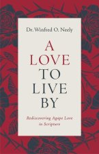 A Love to Live by