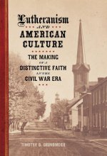Lutheranism and American Culture