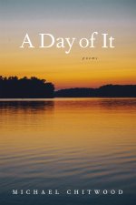 A Day of It