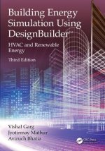 Building Energy Simulation Using DesignBuilder(TM)