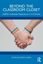 Beyond the Classroom Closet