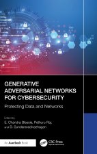Generative Adversarial Networks for Cybersecurity: