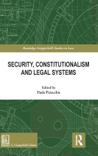 Security, Constitutionalism and Legal Systems