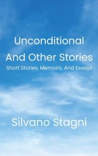 Unconditional and other stories