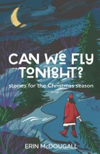 Can We Fly Tonight?