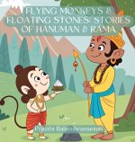 Flying Monkeys & Floating Stones