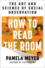How to Read the Room