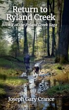 Return to Ryland Creek