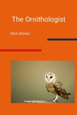 The Ornithologist