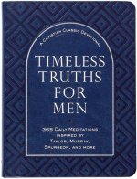 Timeless Truths for Men