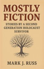 Mostly Fiction