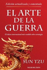 El arte de la guerra - Edición actualizada y comentada