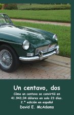Un centavo, dos