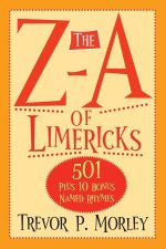 The Z-A of Limericks