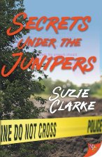 Secrets Under the Junipers