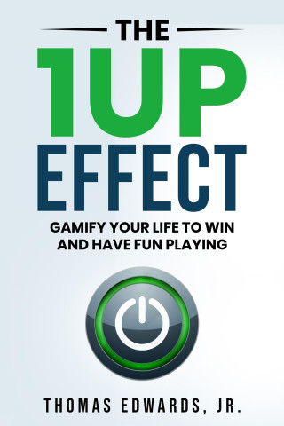 The 1up Effect
