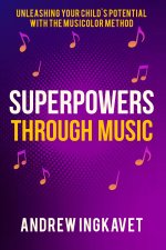 Superpowers Through Music