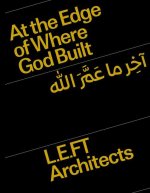 At the Edge of Where God Built