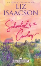 Schooled by the Cowboy