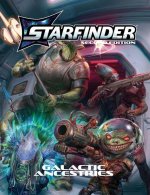 Starfinder Galactic Ancestries (S2)