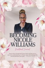 Becoming Nicole Williams-Devotional Journal