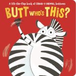 Butt Who's This?