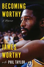 Becoming Worthy