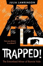 Trapped