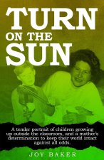 Turn on the Sun