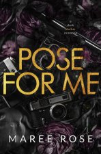 Pose For Me