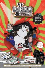 Doug & Stan - The School of Scary Art and The DIY-O-Why Store Double Trouble Edition